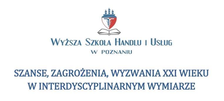 Międzynarodowa Konferencja Naukowa „Szanse zagrożenia wyzwania XXI wieku w interdyscyplinarnym wymiarze • ekoetos.pl