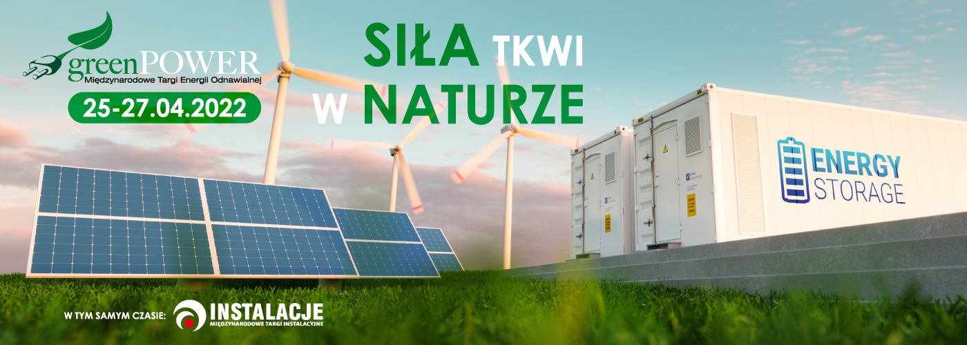 Międzynarodowe Targi Energii Odnawialnej GREENPOWER 2022 • ekoetos.pl