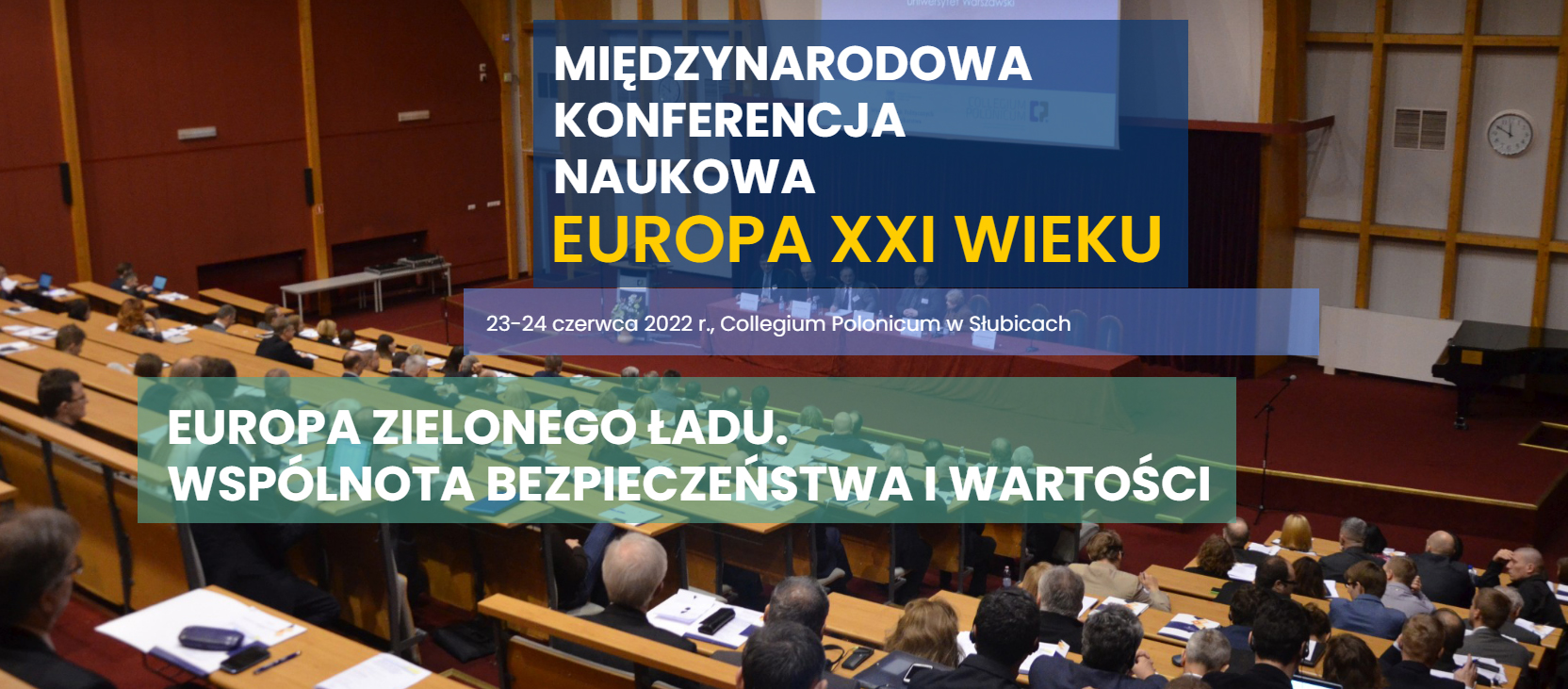 XXI Międzynarodowa Konferencja Naukowa „Europa XXI wieku”