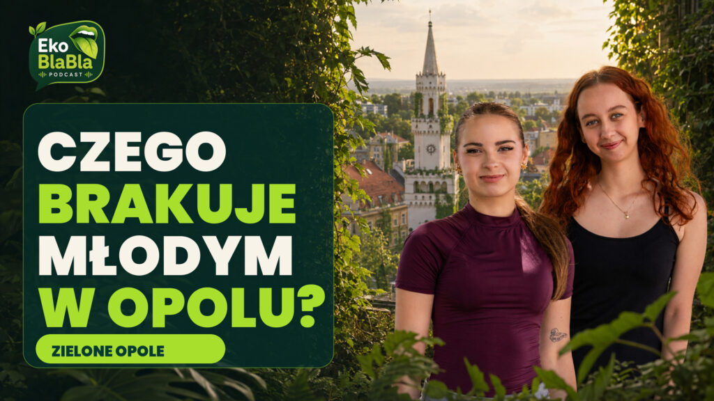 Czego brakuje młodym w Opolu? Studentki „Zielonego Opola” o mieście, zieleni i miejscach odpoczynku