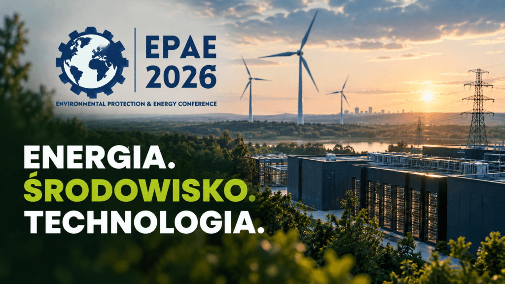 EPAE 2026 – konferencja Environmental Protection and Energy