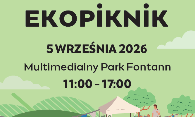 Rodzinny Ekopiknik w Multimedialnym Parku Fontann.docx