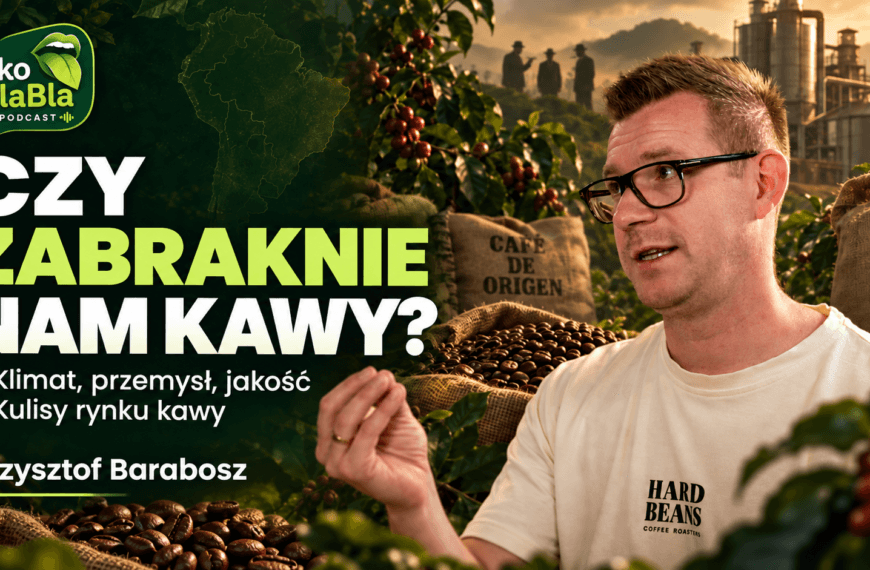 Czy zabraknie nam kawy? Klimat, jakość i kulisy rynku kawy